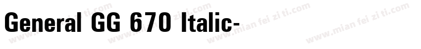 General GG 670 Italic字体转换